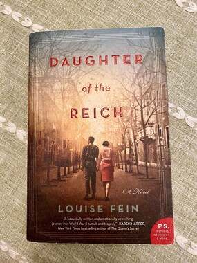 Daughter of the Reich: A Novel by Louise Fein